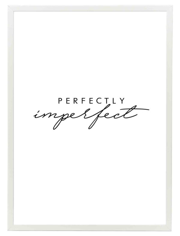 Lámina Frase Perfectly Imperfect Marco Blanco
